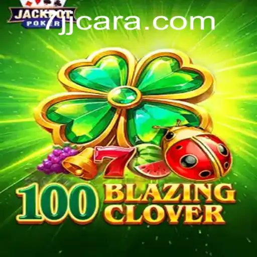 100BlazingClover: A Journey into Luck and Strategy
