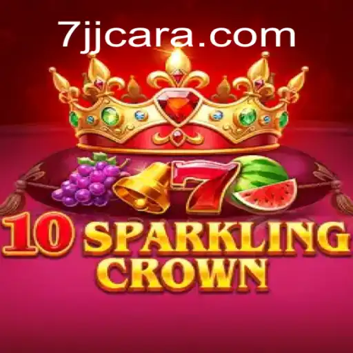 Dive into the World of 10SparklingCrown: A Unique Gaming Experience with 7JJ