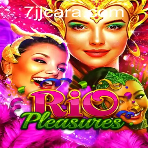 Exploring the World of RioPleasures: A Comprehensive Guide to the Game